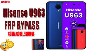 Keep key untill boot complete. Hisense U963 Frp Bypass Youtube
