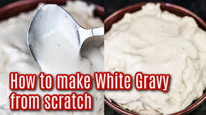 easy white gravy recipe