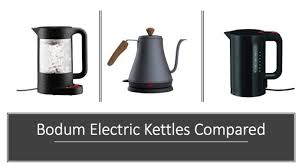 bodum electric water kettle comparison