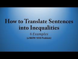 Translate Sentences Into Inequalities