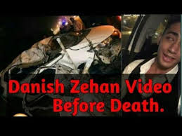 Another death note death note poster 2 link death note poster 3 link. Rip Danish Zehen Last Video Before Death And Pic After Death And Accident Youtube