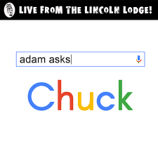Adam Asks Chuck