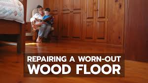 how to repairing a worn out wood floor