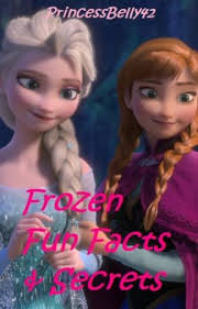 frozen fun facts and secrets 31 anna