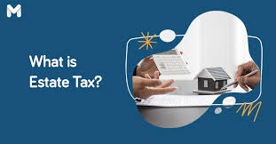 estate tax in the philippines an easy