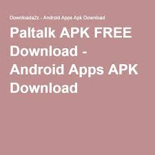 Check spelling or type a new query. Paltalk Apk Free Download Android Apps Apk Download Android Apps Skout App Download App
