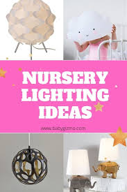 Nursery Lighting Ideas Baby Gizmo Company