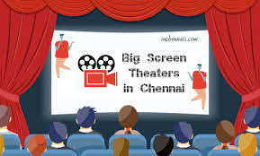 7 biggest theatre screens in chennai