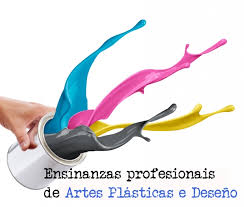Queres estudar ensinanzas profesionais de Artes Plásticas e Deseño? |  I.E.S. SATURNINO MONTOJO