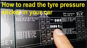 How To Read The Tyre Pressure Sticker In Your Car