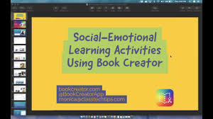 Social Emotional Learning Activities Using Book Creator