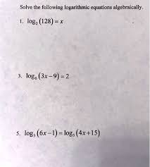 Solved Solve The Following Logarithmic
