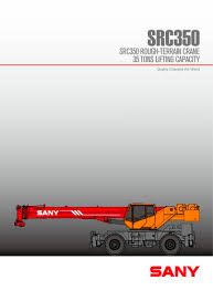 Sany Spc 350 35 Tons General Chasis Crane Sany Pdf
