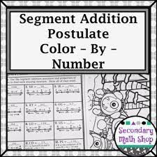 In geometry, the segment addition postulate states that given 2 points a and c, a third point b lies on the line segment ac if and only if the distances between the points satisfy the equation ab + bc = ac. Segment Addition Postulate Color By Number Wintery Worksheet Segmentation Distance Formula Geometry Notes