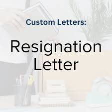 custom resignation letter
