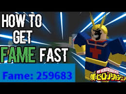 how to get fame fast boku no roblox