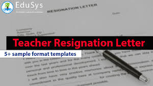 5 teacher resignation letter sle