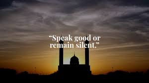 We should rather remain silent unless we are seeking justice for some wrong that has been perpetrated against us. 25 Quotes Of Prophet Muhammad Pbuh Islamic Quotes Golden Words Of Prophet Muhammad Pbuh Youtube
