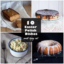 Easter dinner always included baked ham, kielbasa, sauerkraut or coleslaw, pickled beets. Polish Easter Recipes Magda S Cauldron