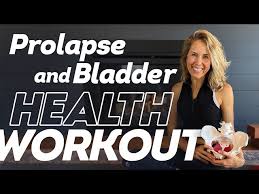 best exercises for prolapse and bladder