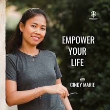 Empower Your Life with Cindy Marie