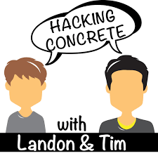 Hacking Concrete with Tim Seay & Landon Blanks