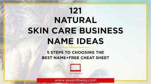 When sifting through your list of catchy names for skin care business, you should have as a criterion, its ability to tell your story. Natural Skin Care Brand Name Ideas