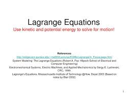Ppt Lagrange Equations Use Kinetic