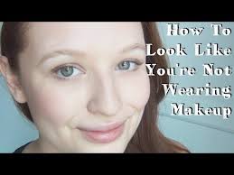 no makeup makeup tutorial