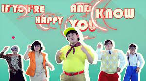 IF YOU ARE HAPPY AND YOU KNOW IT [OFFICIAL MV] - DON NGUYEN - YouTube