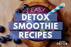 3 easy detox smoothie recipes