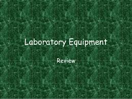 Lab Equipment Ppt 2013