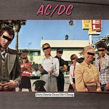 AC/DC - Dirty Deeds Done Dirt Cheap - Amazon.com Music