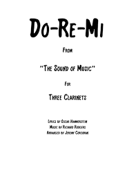 Do Re Mi For Three Clarinets By Rodgers Hammerstein