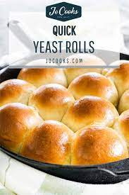 quick yeast dinner rolls jo cooks