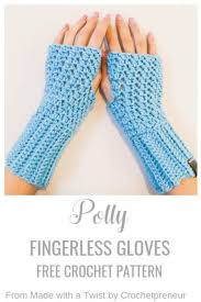 You definitely won't need to spend hours upon hours making these stylish gloves. Polly Fingerless Gloves Crochet Pattern Free Pdf Download