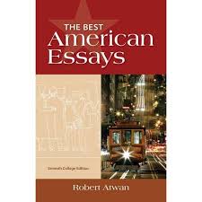 The best american essays fifth college edition by robert atwan    