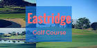Eastridge Golf & Country Club | Discounts, Reviews and Club Info