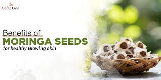 moringa seeds for healthy glowing skin