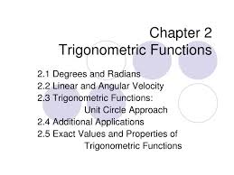 Ppt Chapter 2 Trigonometric Functions
