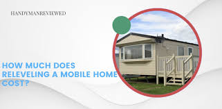 releveling a mobile home cost