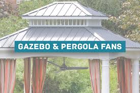 pergola and gazebo ceiling fans