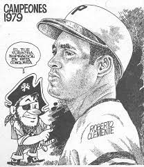 Caricatura o dibujo editorial de Miche Medina acerca de Roberto Clemente