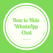 Want To Hide Your Personal Chats On Whatsapp Whatsapp
