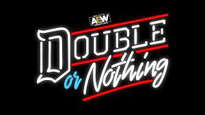 Aew double or nothing is available via ppv at $60, but it's also available on streaming services. Aew Double Or Nothing Final Card Live Coverage Reminder