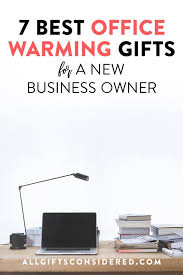 7 best office warming gifts for new