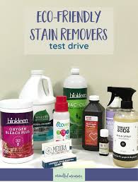 eco friendly stain removers that work best