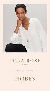 lola rose x hobbs london introducing