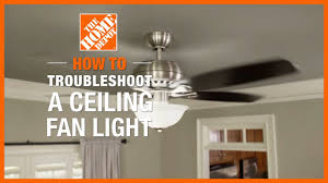 ceiling fan light troubleshooting the
