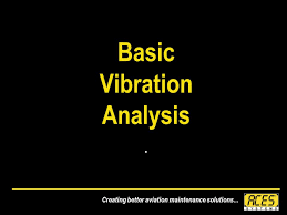 Basic Vibration Analysis Ppt Video Online Download